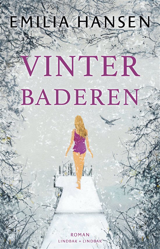 Cover for Emilia Hansen · Vinterbaderen (Bound Book) [1er édition] (2024)