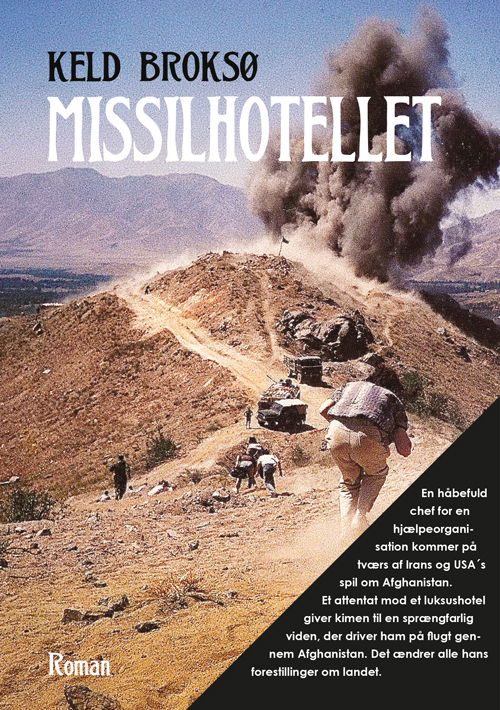 Cover for Keld Broksø · Missilhotellet (Poketbok) [1:a utgåva] (2014)