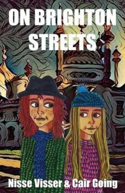 On Brighton Streets - Nisse Visser - Books - CBS Green Man Publications - 9789082783643 - April 24, 2018