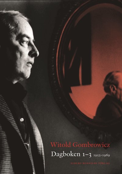 Cover for Witold Gombrowicz · Dagboken I-III, 1953-1969 (Kartor) (2018)