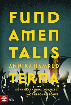 Cover for Annika Hamrud · Fundamentalisterna (ePUB) (2019)