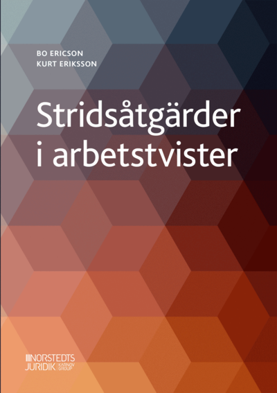 Cover for Kurt Eriksson · Stridsåtgärder i arbetstvister (Buch) (2020)