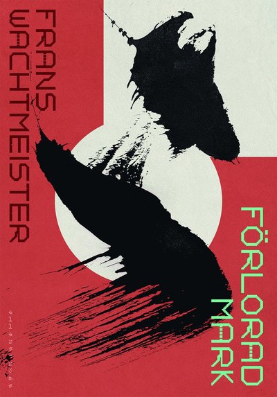 Cover for Frans Wachtmeister · Förlorad mark (Hardcover Book) (2025)