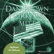 Cover for Dan Brown · I cirkelns mitt (MP3-CD) (2009)