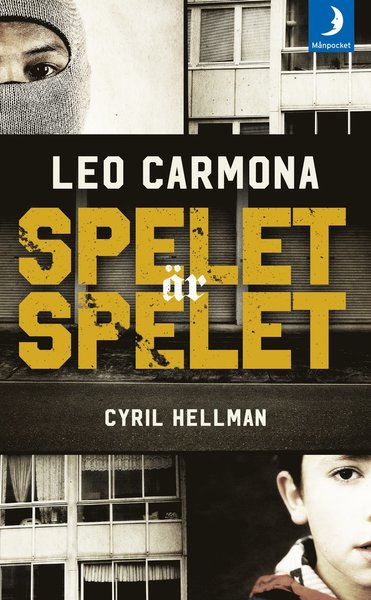 Cover for Cyril Hellman · Spelet är spelet (Taschenbuch) (2018)