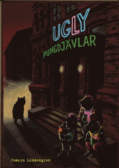 Cover for Joakim Lindengren · Ugly Mareowl: Pungdjävlar (Indbundet Bog) (2020)