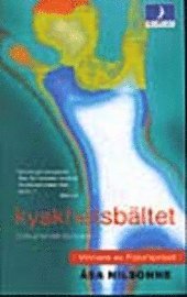 Cover for Åsa Nilsonne · Kyskhetsbältet (Paperback Book) (2001)