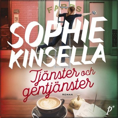 Cover for Sophie Kinsella · Tjänster och gentjänster (Audiobook (MP3)) (2019)