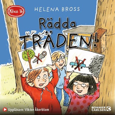 Cover for Helena Bross · Rädda träden! (Audiobook (MP3)) (2022)