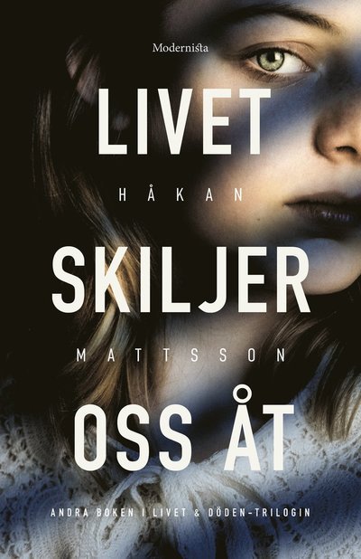 Cover for Håkan Mattsson · Livet skiljer oss åt (Indbundet Bog) (2023)