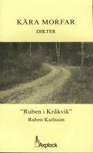 Cover for Ruben Karlsson · Kära Morfar : Dikter (Paperback Book) (1996)