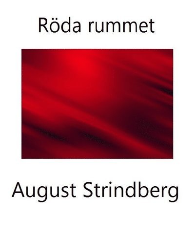Cover for August Strindberg · Röda rummet (Bok) (2016)