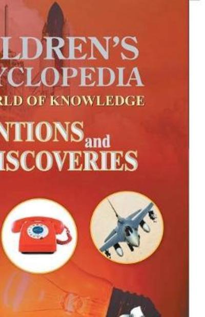 Cover for Manasvi Vohra · Children'S Encyclopedia - Inventions and Discoveries (Book) (2017)