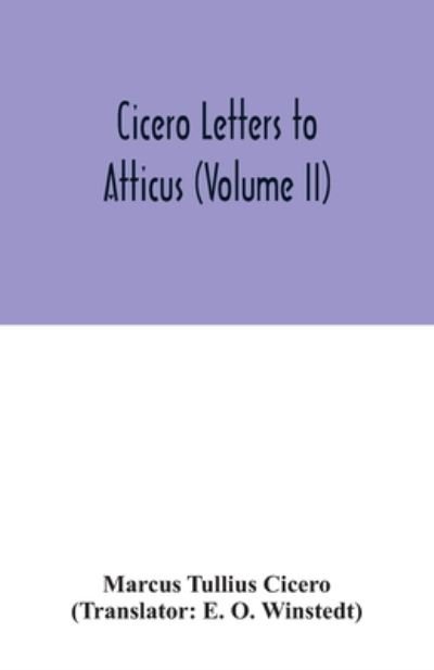 Cover for Marcus Tullius Cicero · Cicero Letters to Atticus (Pocketbok) (2020)