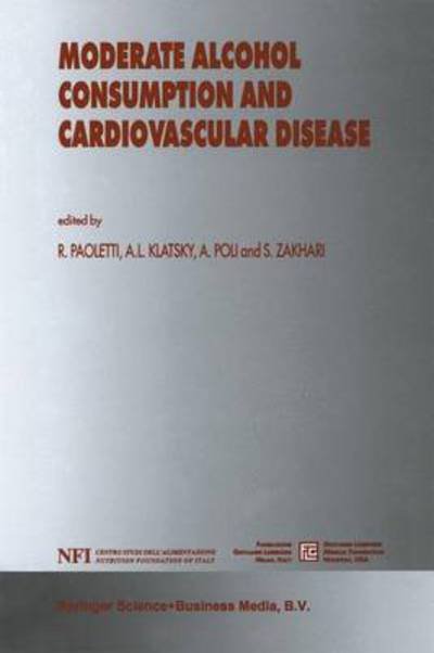 Cover for Rodolfo Paoletti · Moderate Alcohol Consumption and Cardiovascular Disease - Medical Science Symposia Series (Paperback Book) [Softcover reprint of the original 1st ed. 2000 edition] (2012)