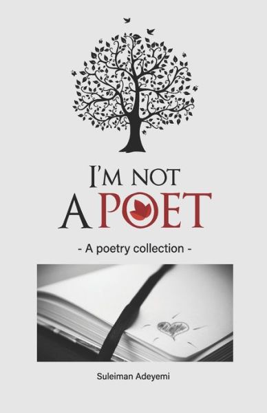 Cover for Suleiman Adeyemi · I'm not a poet (Paperback Book) (2021)