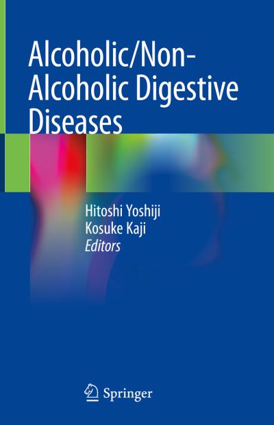 Cover for Alcoholic Non Alcoholic Digestive Diseases (Book) [1st ed. 2019 edition] (2019)
