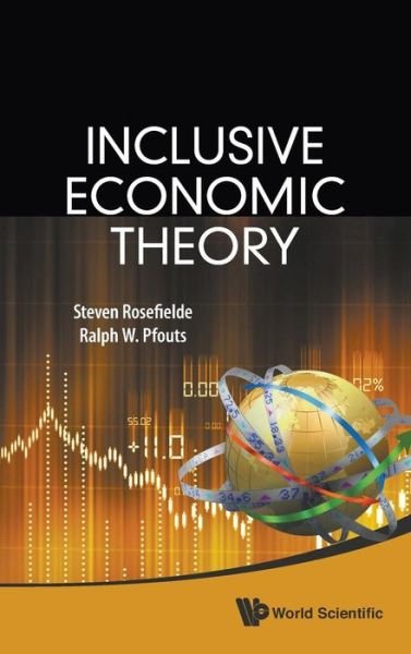 Cover for Pfouts, Ralph William (Bill) (Univ Of North Carolina At Chapel Hill, Usa) · Inclusive Economic Theory (Hardcover Book) (2014)
