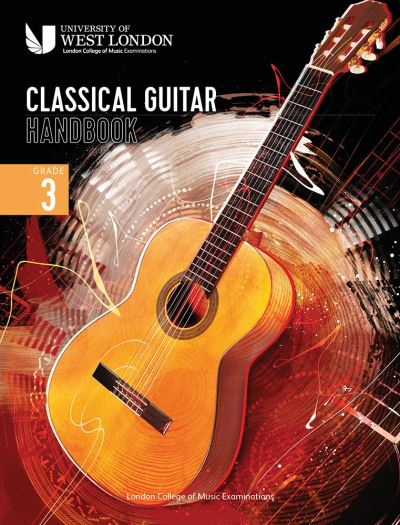 Cover for London College of Music Examinations · London College of Music Classical Guitar Handbook 2022: Grade 3 (Paperback Book) (2022)