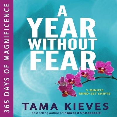 Cover for Tama Kieves · A Year Without Fear (CD) (2015)