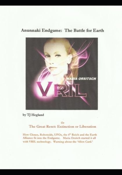 Cover for Tj Hegland · Anunnaki Endgame: The Battle for Earth (Pocketbok) (2021)