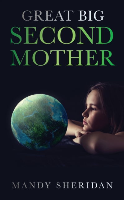 Cover for Mandy Sheridan · Great Big Second Mother (Paperback Book) (2021)