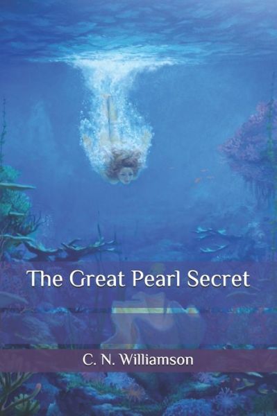 Cover for A M Williamson · The Great Pearl Secret (Paperback Book) (2020)