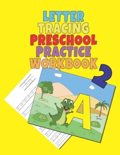 Cover for Pure Delight Publishing · Letter Tracing Preschool Practice Workbook 2 (Paperback Book) (2020)