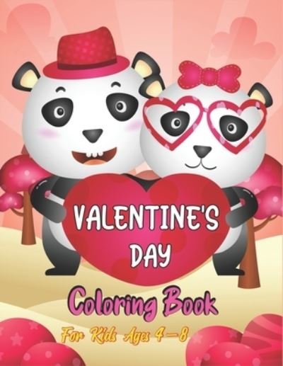 Cover for Mahleen Press · Valentine's Day Coloring Book For Kids Ages 4-8 (Paperback Bog) (2021)