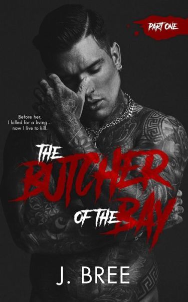 Cover for J Bree · The Butcher of the Bay (Paperback Book) (2020)