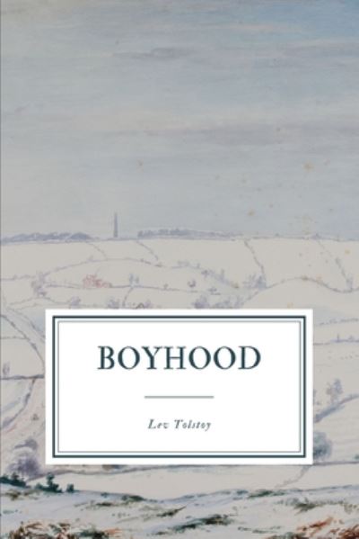 Cover for Lev Tolstoy · Boyhood (Paperback Book) (2020)