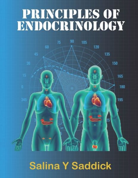 Cover for Salina Y Saddick · Principles of Endocrinology (Paperback Book) (2020)