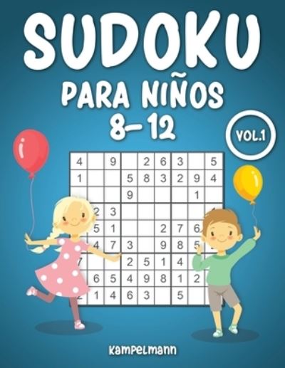 Cover for Kampelmann · Sudoku Para Ninos 8-12 (Paperback Book) (2021)