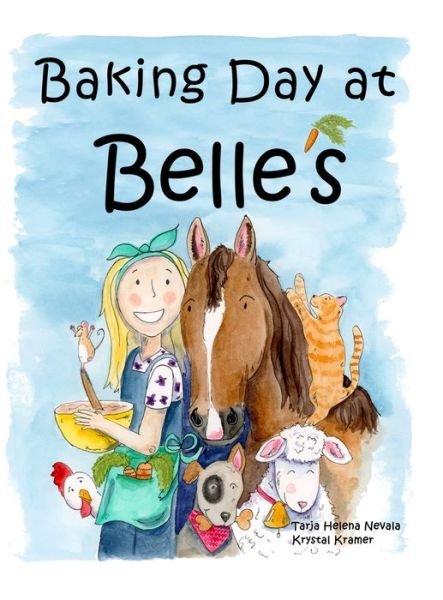 Cover for Nevala Tarja Helena Nevala · Baking Day at Belle's (Hardcover Book) (2022)