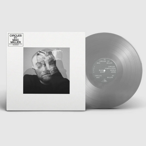 Cover for Mac Miller · Circles (LP) [iMusic Exclusive Opaque Silver Vinyl edition] (2023)
