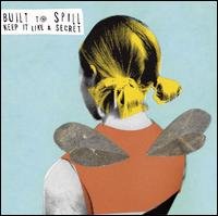 Cover for Built To Spill · Keep It Like A Secret (LP) (1990)