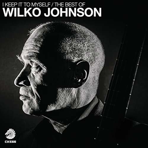 Cover for Wilko Johnson · I Keep It To Myself/ The Best Of Wilko Johnson (LP) (2017)