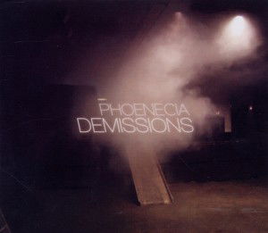 Cover for Phoenecia · Demissions (CD) (2011)