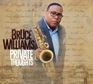 Cover for Bruce Williams · Private (CD) (2016)