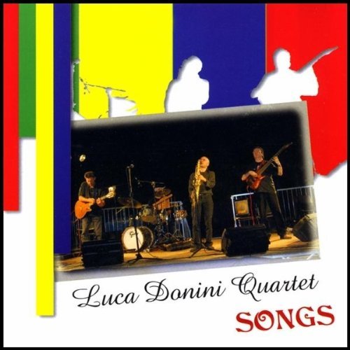 Cover for Luca Quartet Donini · Songs (CD) (2009)