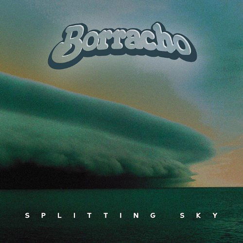 Cover for Borracho · Splitting Sky (CD) (2013)