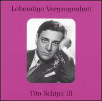 Cover for Tito Schipa · Legendary Voices: Tito Schipa 3 (CD) (2002)