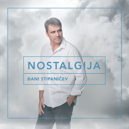 Cover for Đani Stipaničev · Nostalgija (CD)