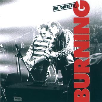 En Directo - Burning - Music - SONY MUSIC - 4007193541644 - February 19, 2015