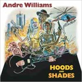 Hoods and Shades - Andre Williams - Musik - ULTRA VYBE CO. - 4526180107644 - 10. marts 2012