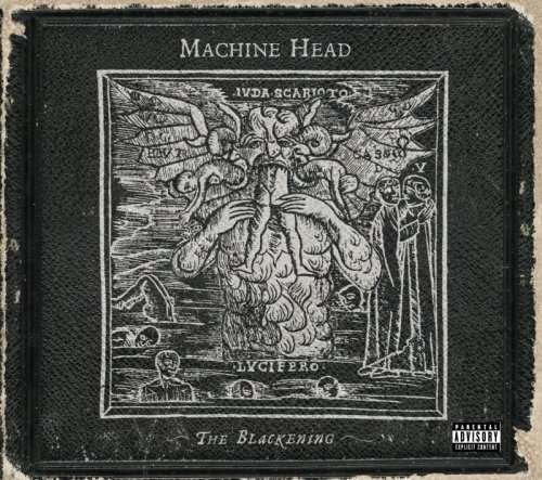 Cover for Machine Head · Blackening (CD) (2008)