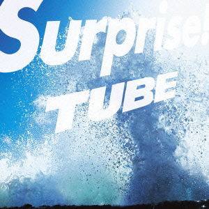 Cover for Tube · Surprise! (CD) [Japan Import edition] (2010)