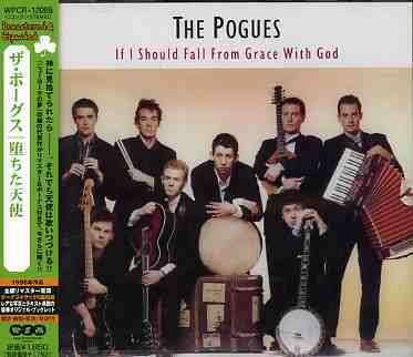 If I Should Fall from Grace with God (Re - Pogues - Music - WEAJ - 4943674056644 - January 13, 2008