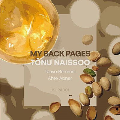 Tonu -Trio- Naissoo · My Back Pages (LP) [Japan Import edition] (2023)