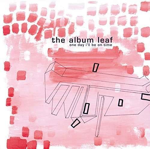 Cover for Album Leaf · One Day I'll Be on Time (CD) [Bonus Tracks edition] (2015)